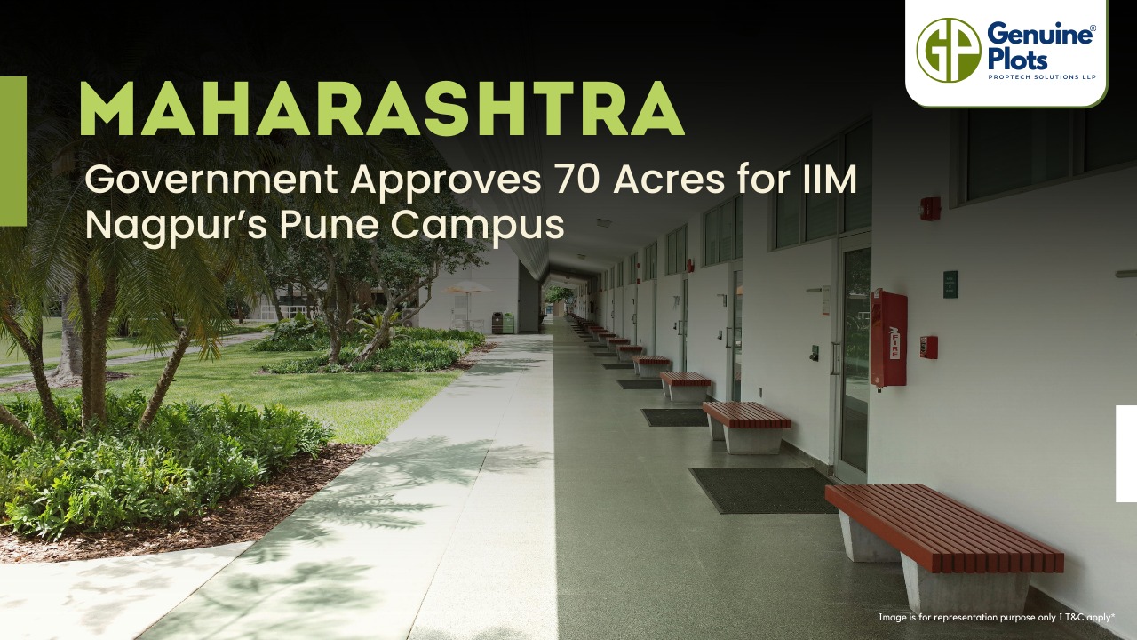 Maharashtra Government Approves 70 Acres for IIM Nagpur’s Pune Campus
